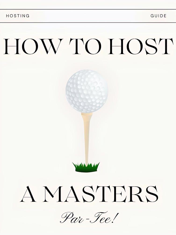How To Host A Masters Par