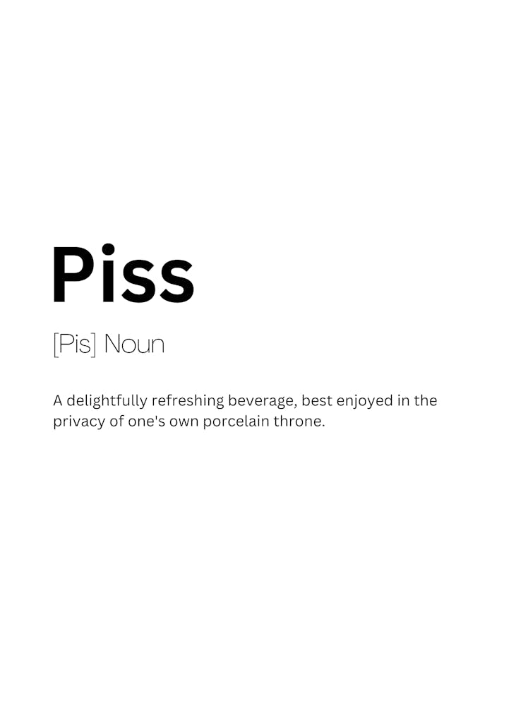 Piss Definition Meaning