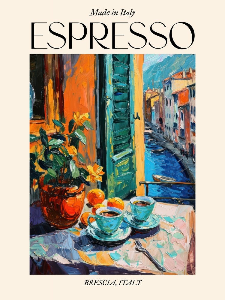 Brescia Espresso Made In Italy 1 Poster