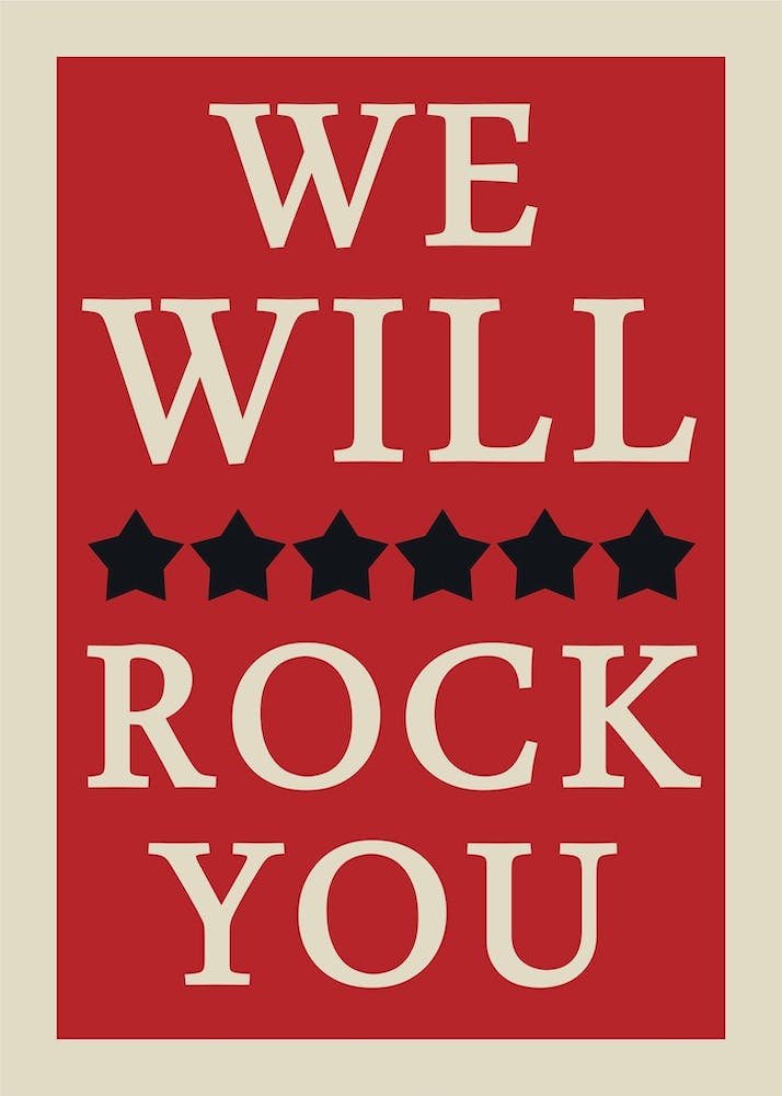 We Will Rock You