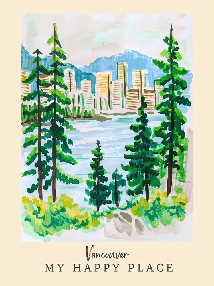 My Happy Place Vancouver 3 Travel Poster