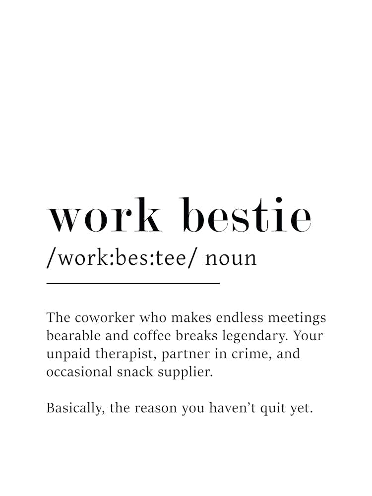 Work Bestie Definition Poster - Dictionary