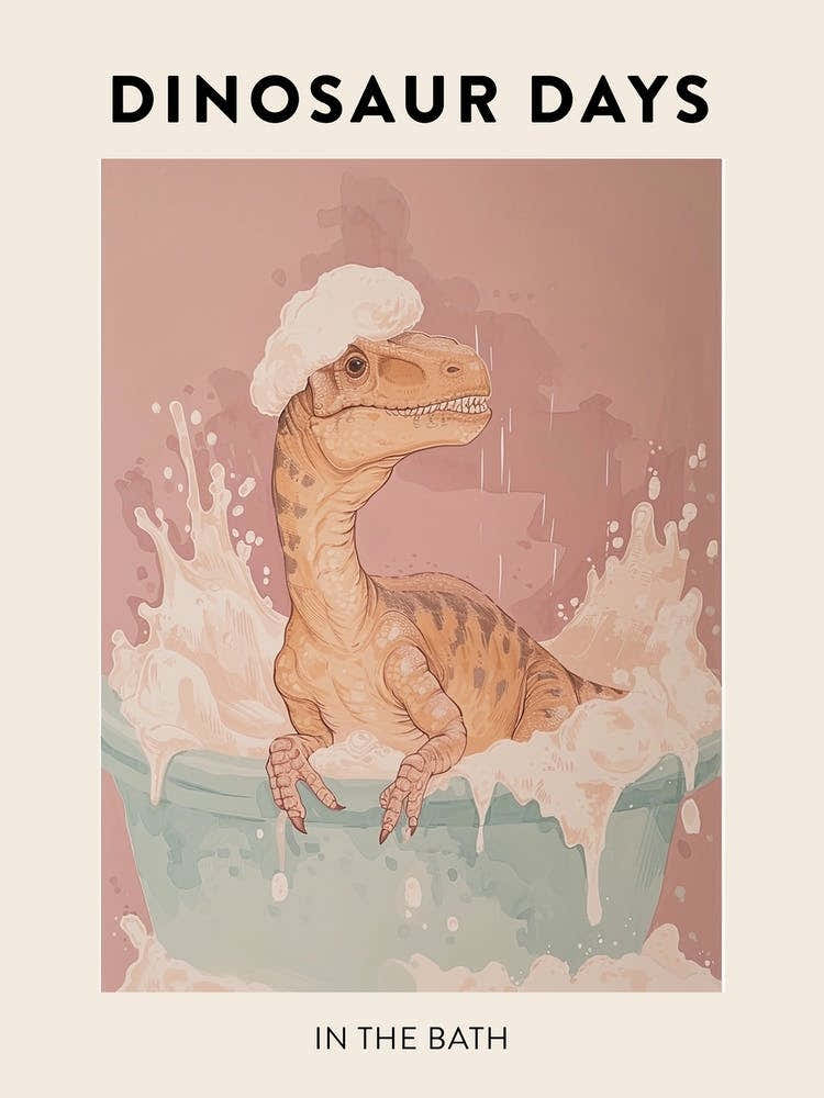 In The Bath Dinosaur Poster