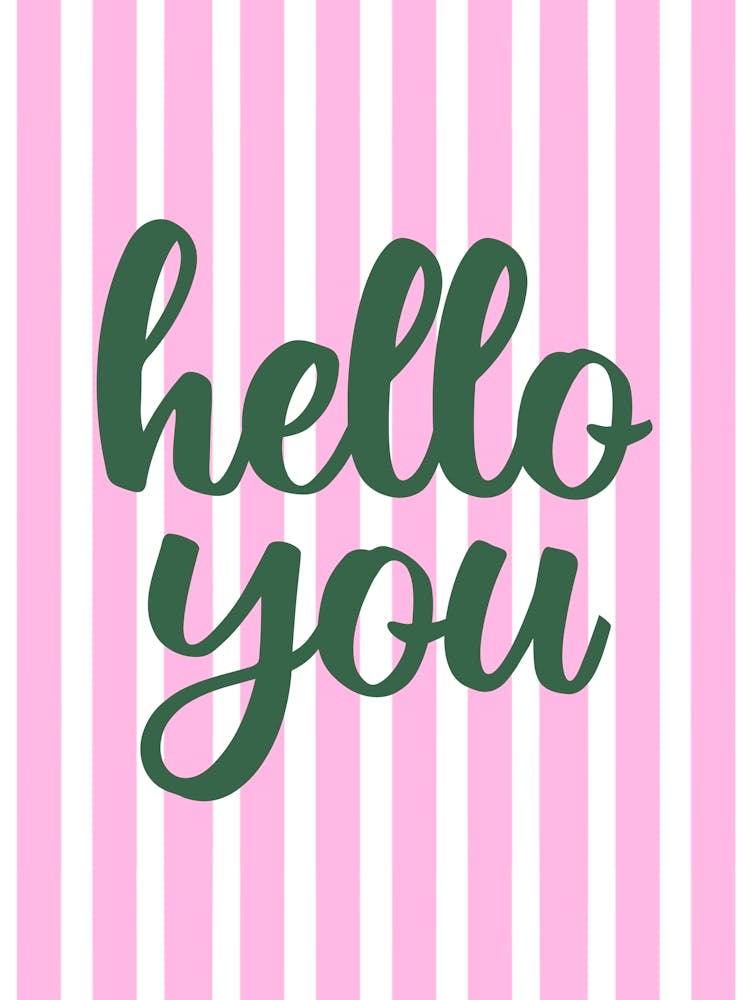 Hello You Pink and Green