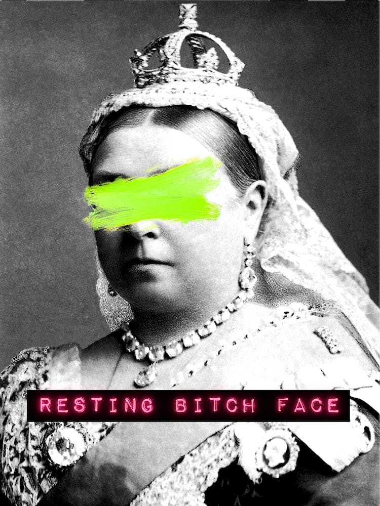 Queen Vic Resting Bitch Face