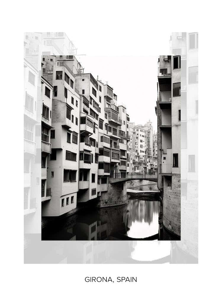 Poster Of Girona, Spain, Black And White Old Photo 1