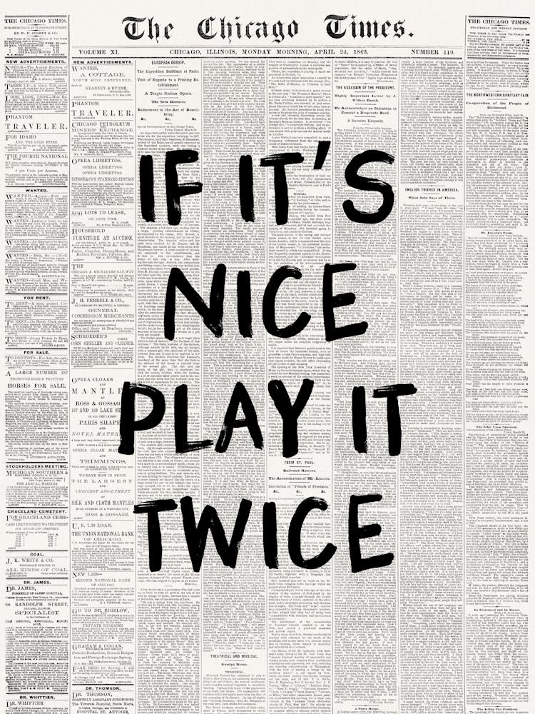 It'S Nice Play It Twice Newspaper Poster