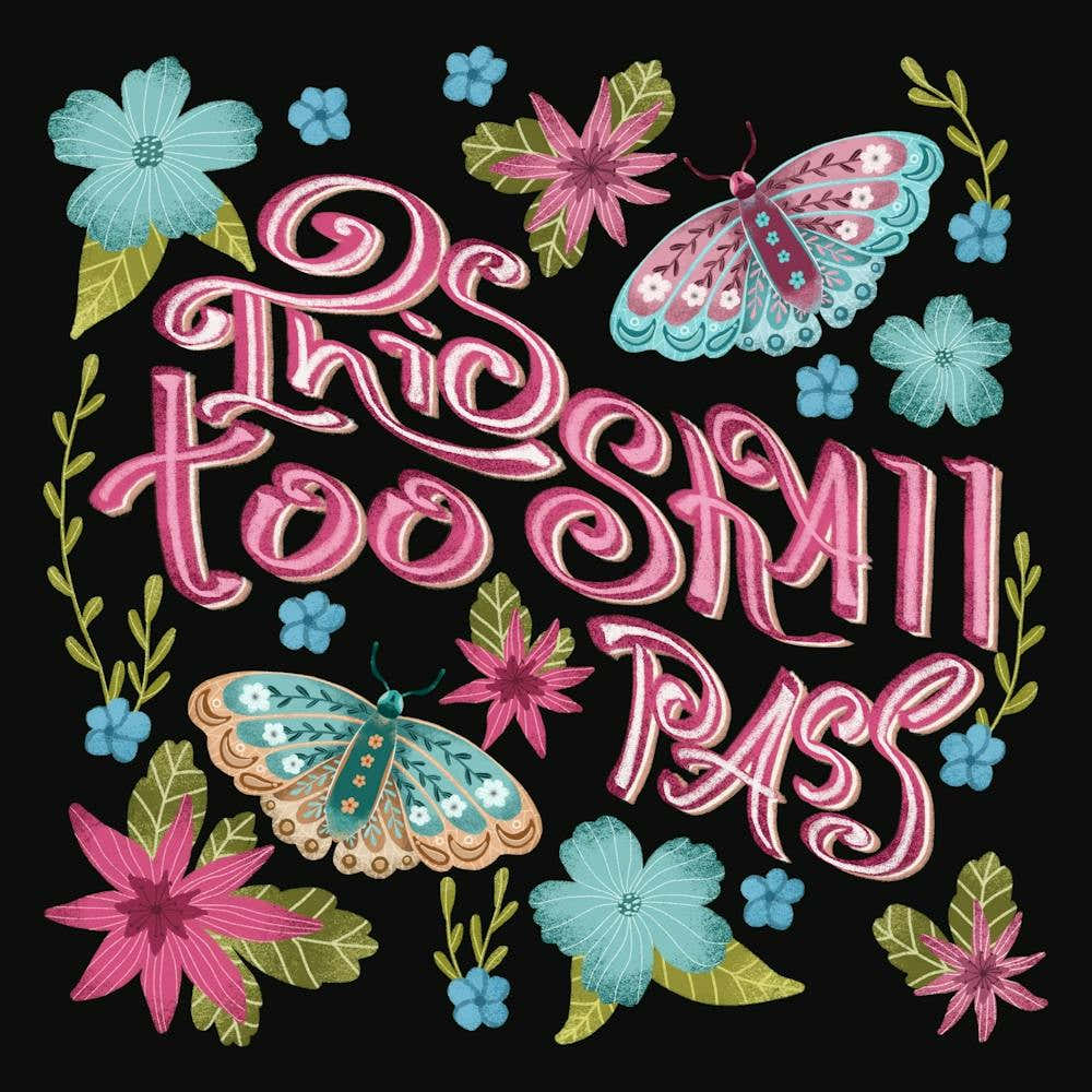 This too shall pass wise words