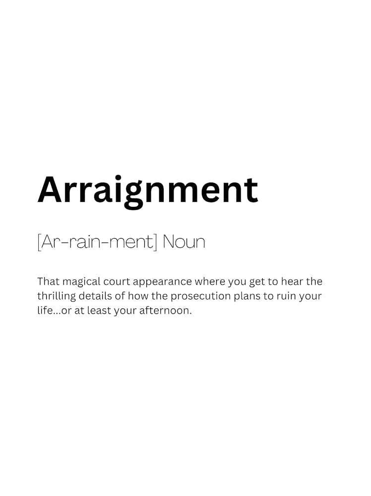 Arraignment Definition Meaning