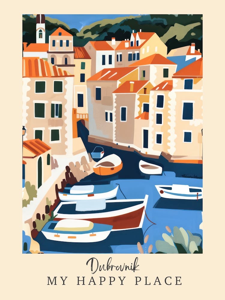 My Happy Place Dubrovnik 7 Travel Poster