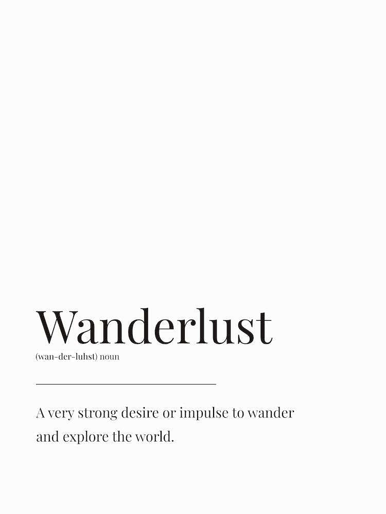 Wanderlust Definition