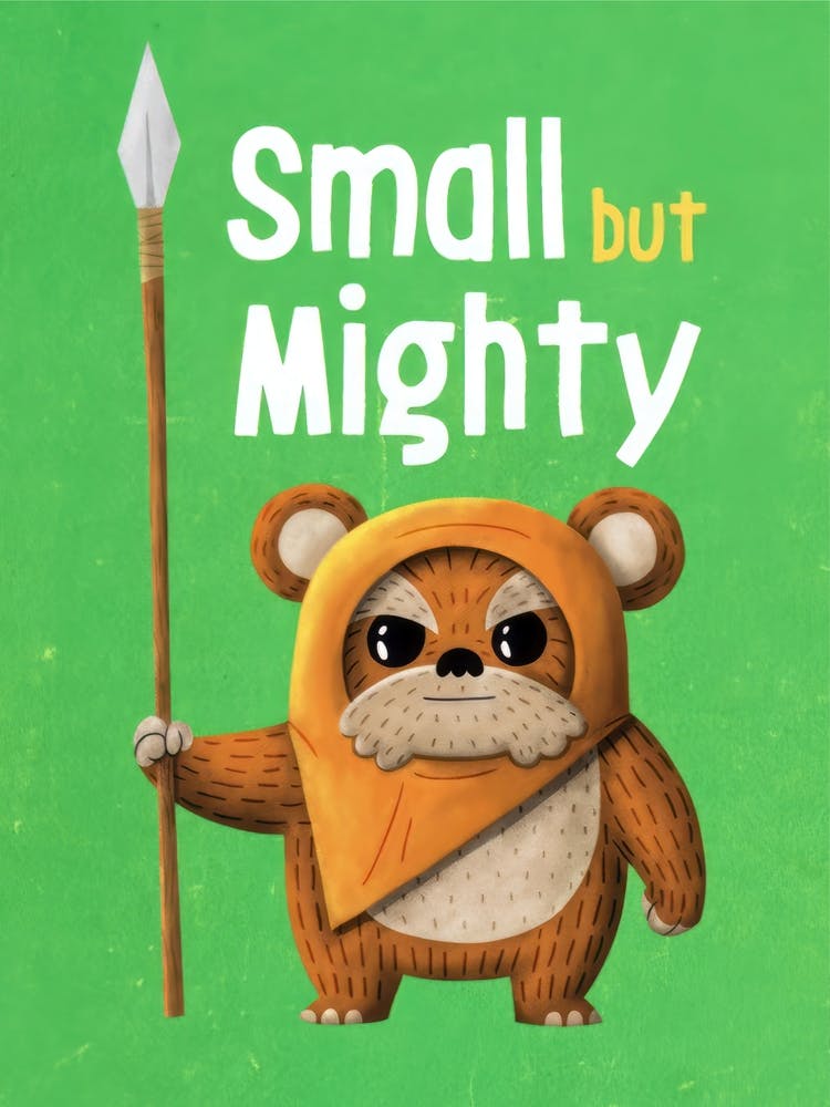 Small But Mighty 1
