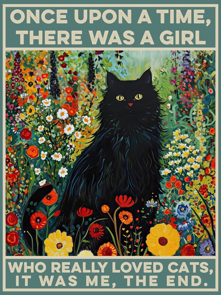 Once Upon A Time There Was A Girl Who Liked Cats Klimt Cat Garden