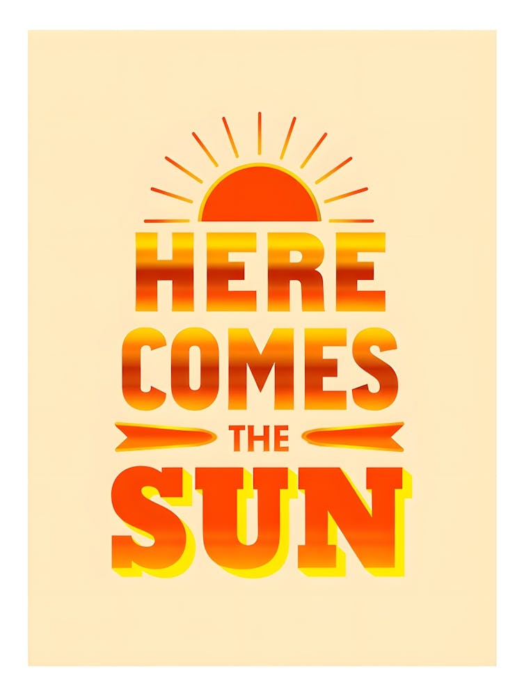 "Here Comes The Sun" - Vibrant Sunshine & Optimism Wall