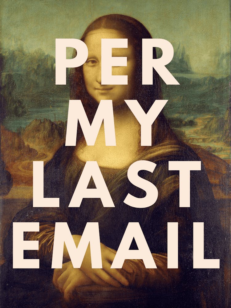 Per My Last Email Funny Office Mona Lisa
