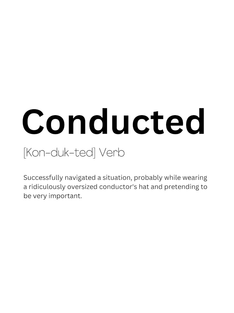 Conducted Definition Meaning