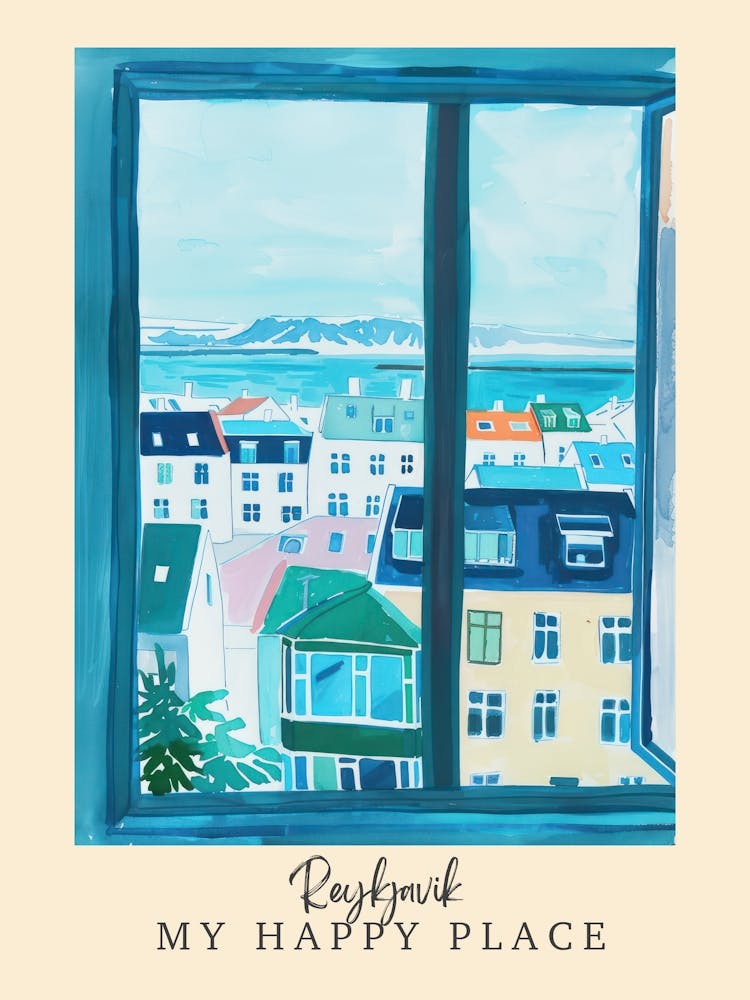 My Happy Place Reykjavik 4 Travel Poster