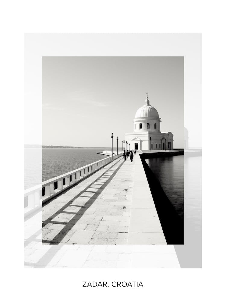 Poster Of Zadar, Croatia, Black And White Old Photo 1