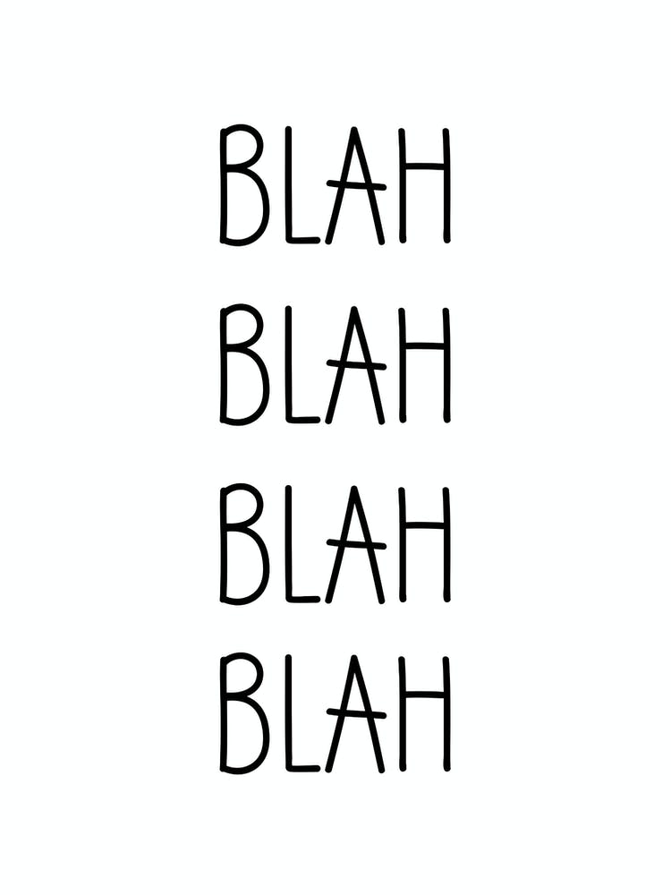 Blah Blah Blah Blah