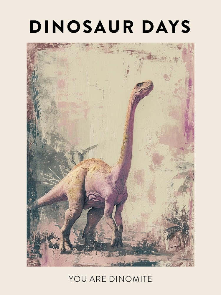 You Are Dinomite Dinosaur Poster 5