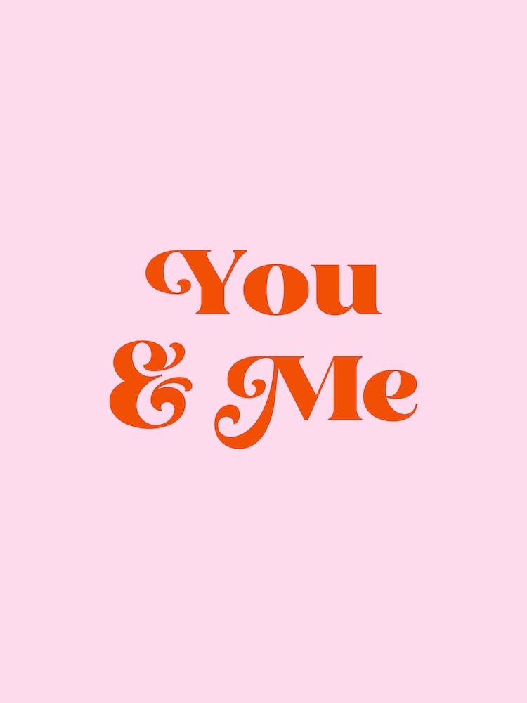 You And Me Pink