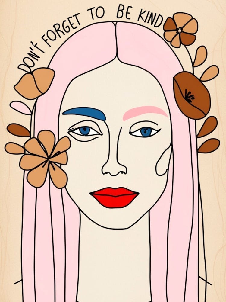 Don'T Forget To Be Kind 4