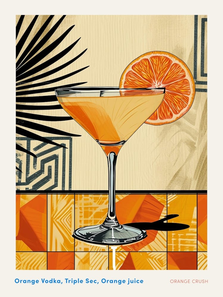 Orange Crush Cocktail Poster