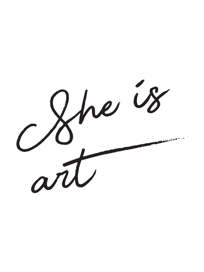 She Is Art Black & White