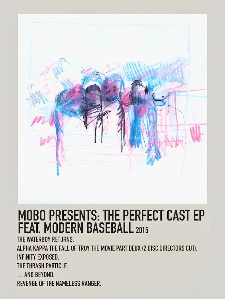 Perfect Cast Ft Modern Baseball