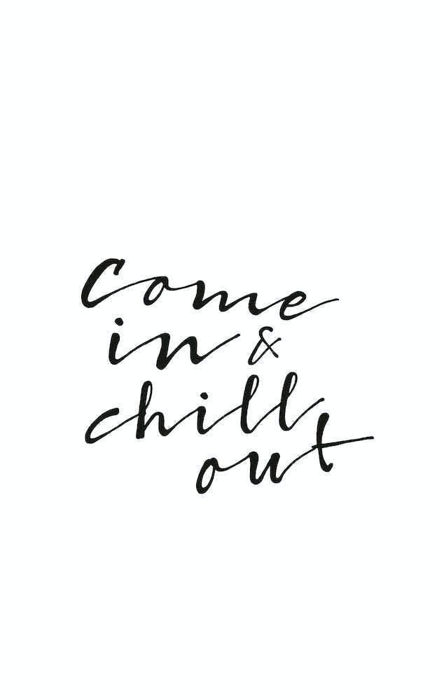 Chill Out