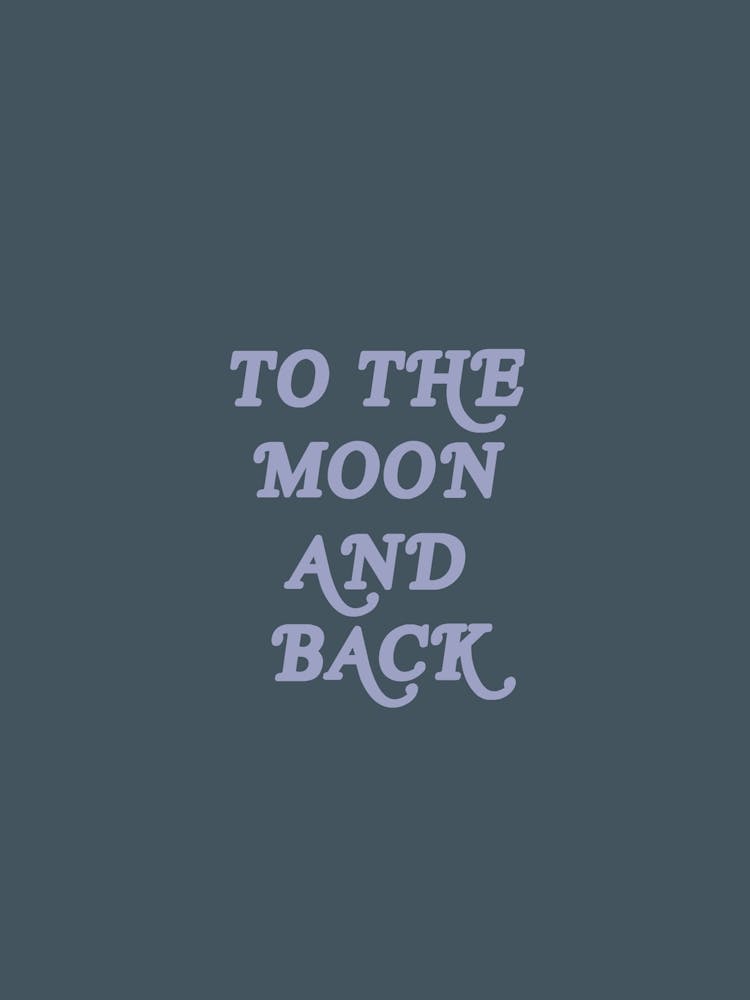 To The Moon