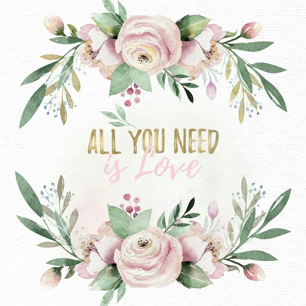 All You Need Is Love - Nursery Quotes