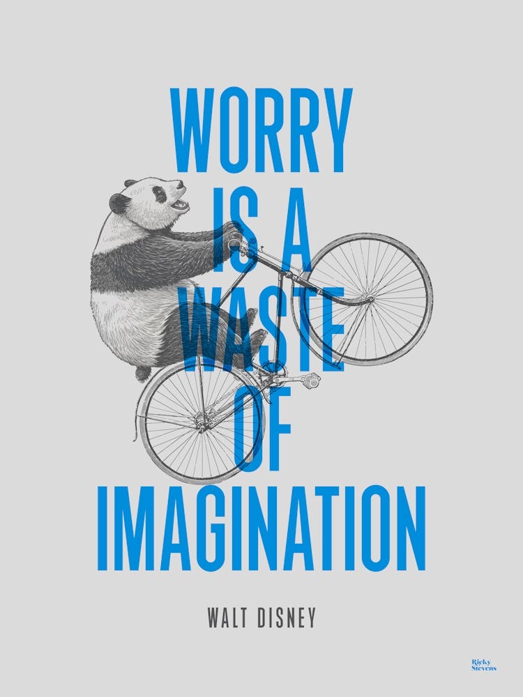 Worry Is A Waste Of Imagination - Cycling Panda Blue
