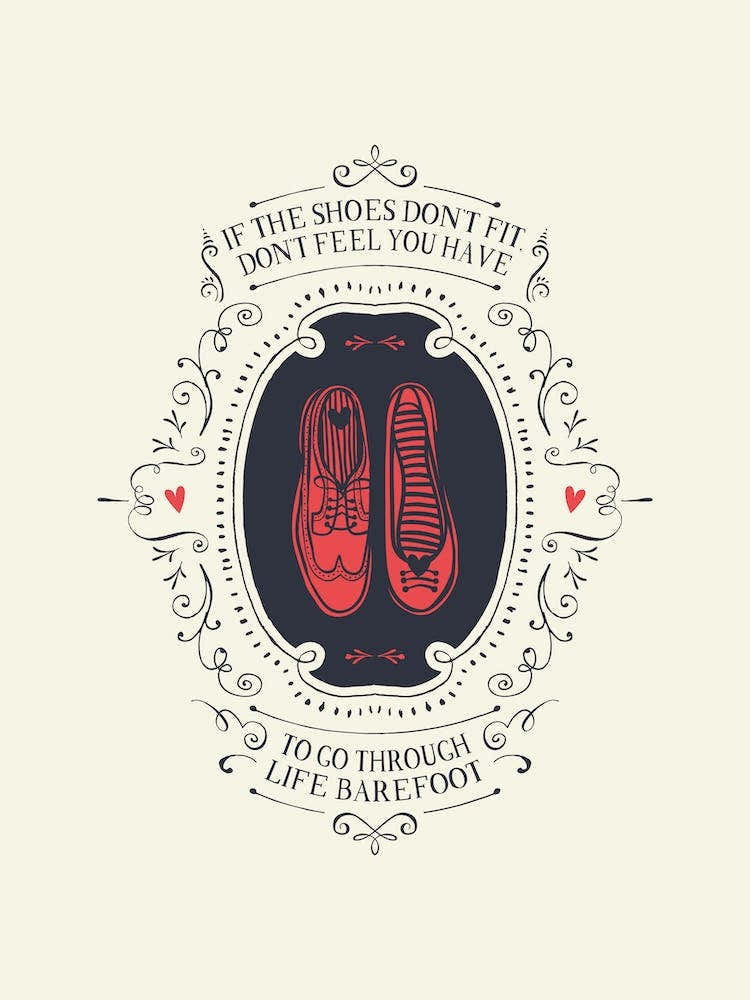 If the Shoes Don't Fit