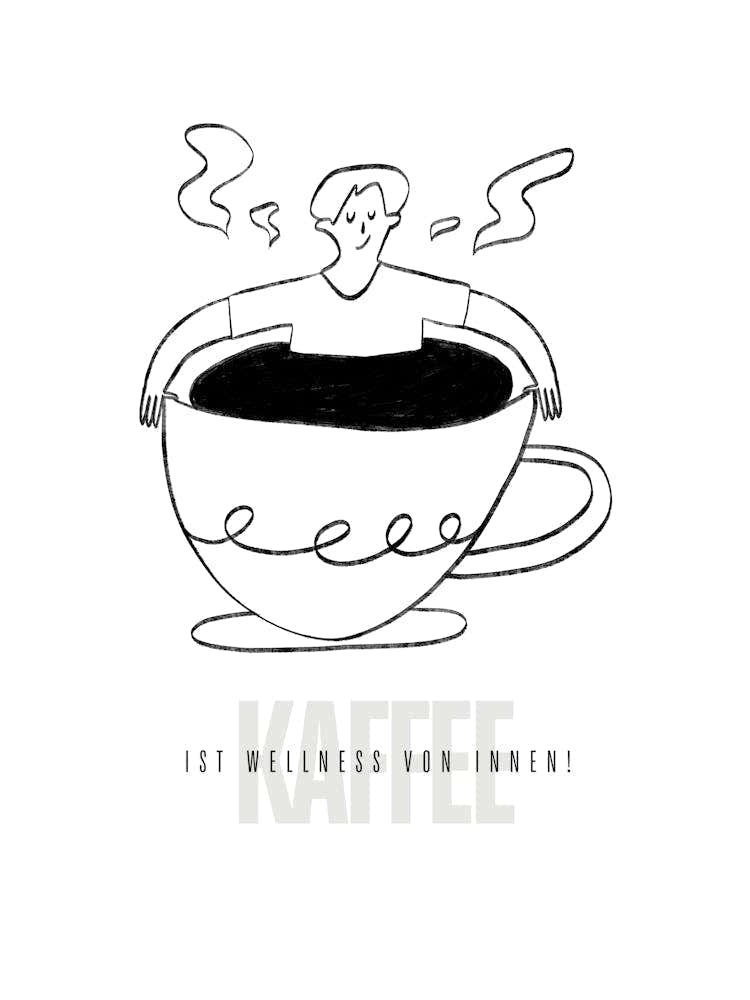 KAFFEE IST WELLNESS VON INNEN!