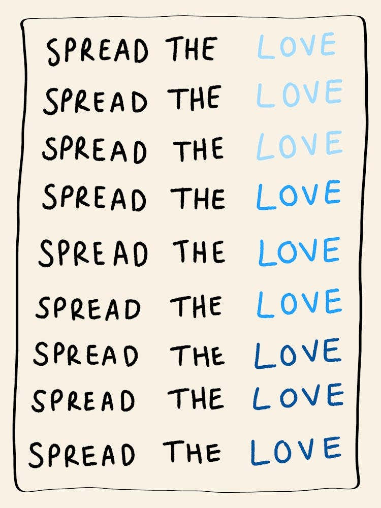 Spread the Love Blue
