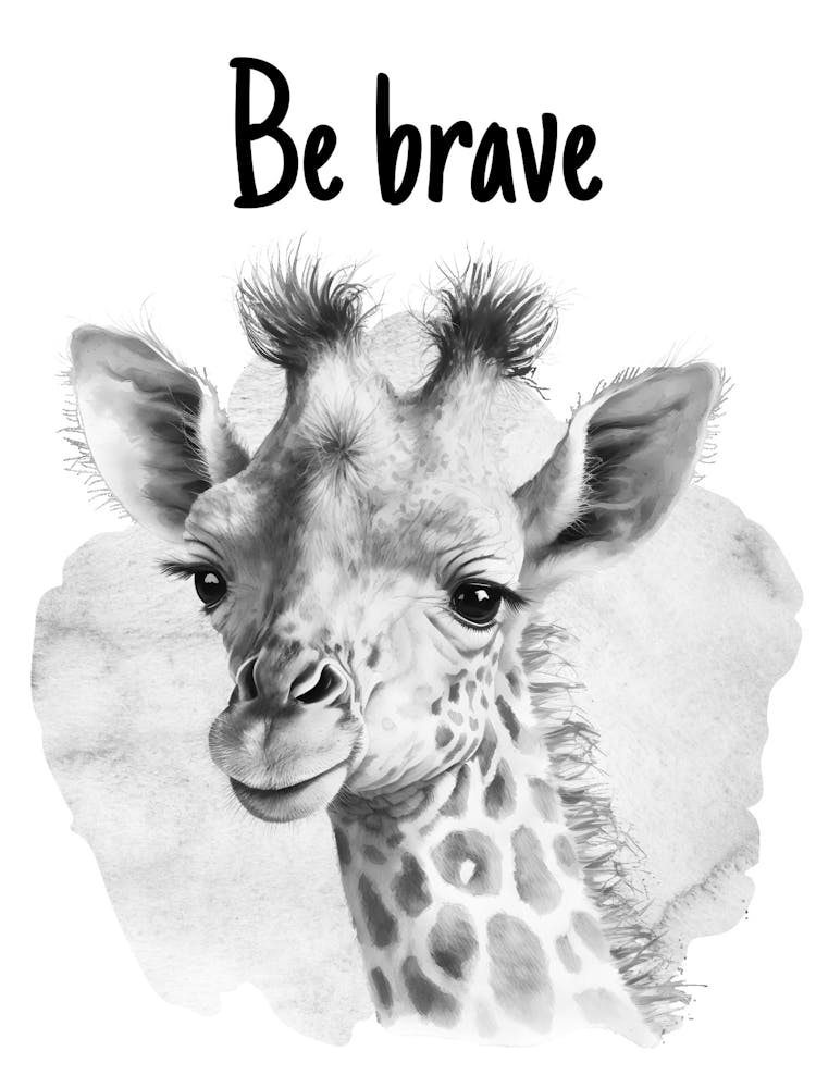 Be Brave Giraffe
