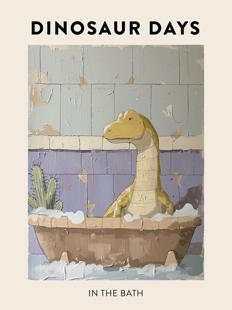 Dinosaur In The Bath Poster 1