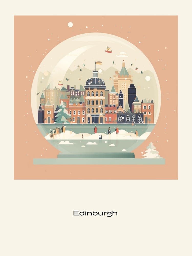 Edinburgh Scotland 3 Snowglobe Poster