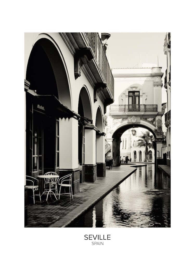 Poster Of Seville, Spain, Black And White Analogue Photography 1