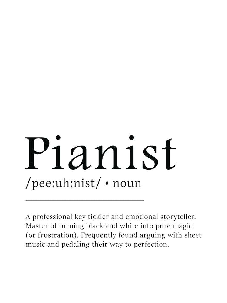 Pianist Funny Definition Hobby Gift