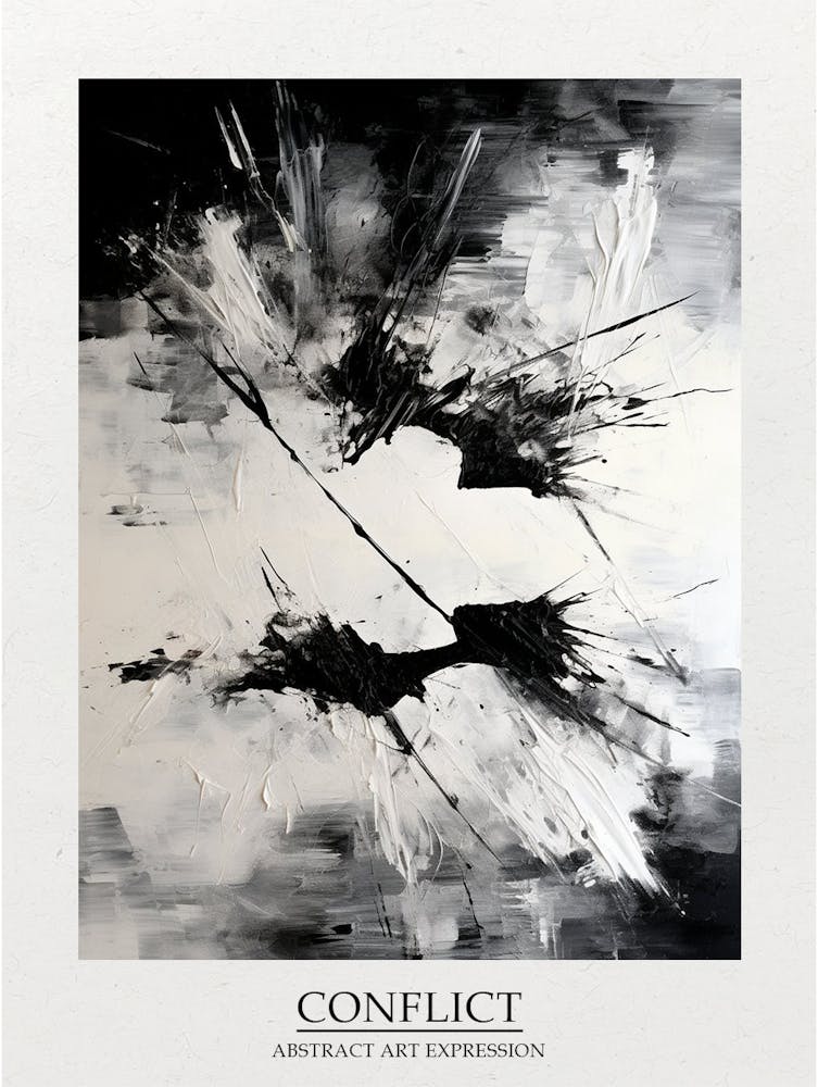 Conflict Abstract Black And White 7 Poster