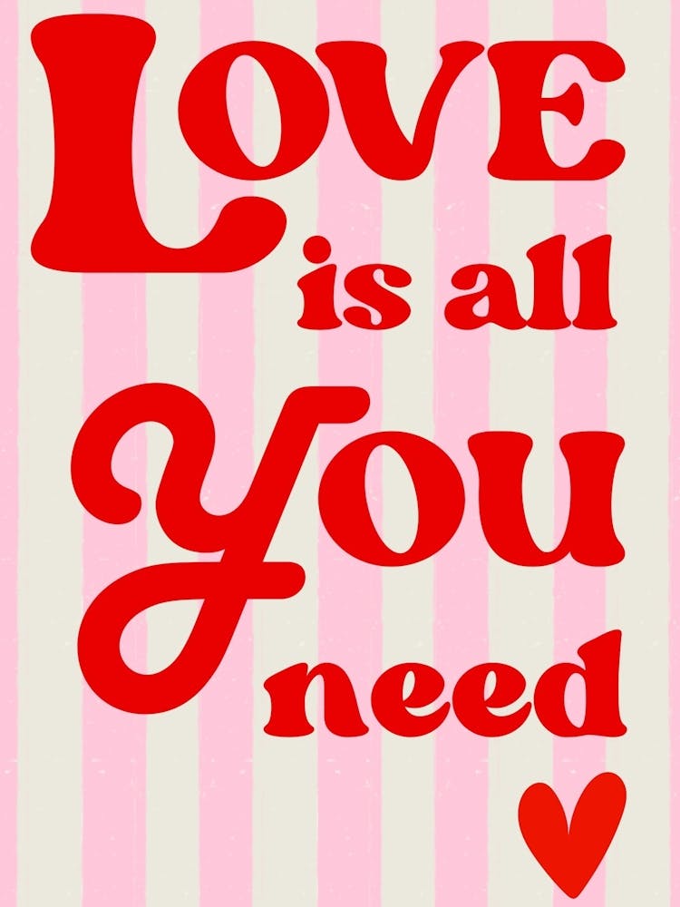 Love Is All You Need ❤️