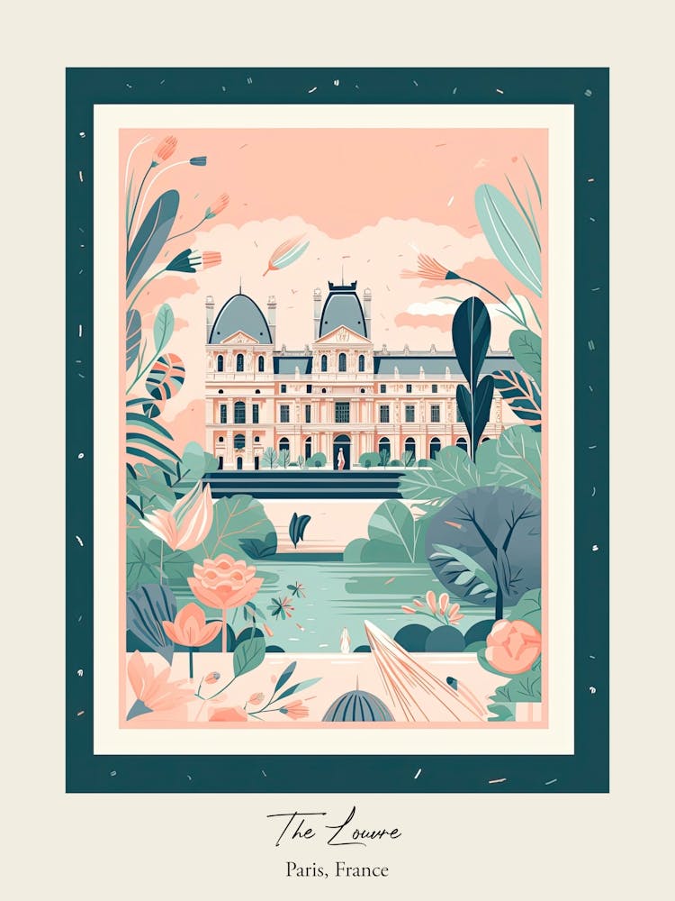 The Louvre   Paris, France   Cute Botanical Illustration Travel 3 Poster