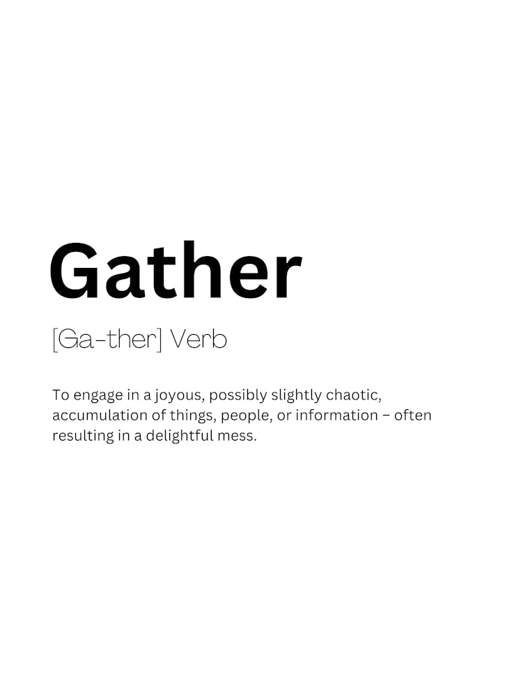 Gather Definition Meaning