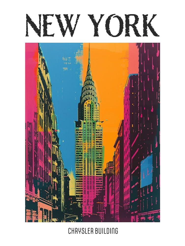 Chrysler Building New York Colourful Silkscreen Illustration 2 Poster