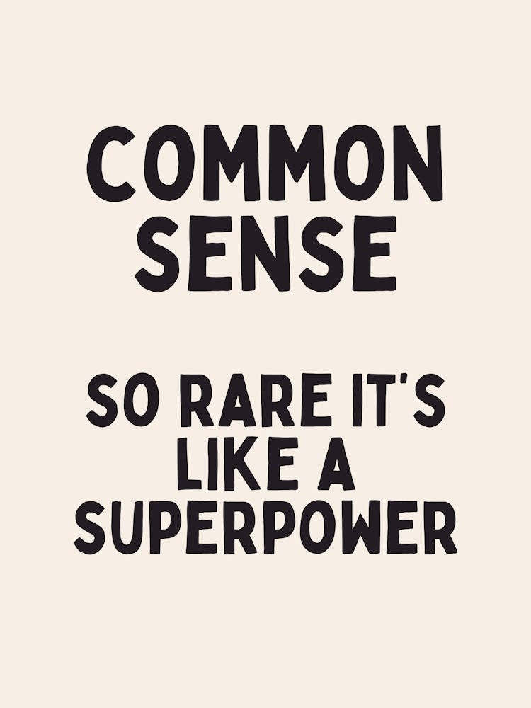 Common Sense | Black and Cream
