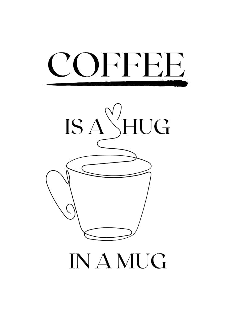 COFFEE IS A HUG IN A MUG | Coffee, Kitchen, Decor, Mug, Aroma, Brew, Barista, Cozy, Morning, Espresso, Caffeine, Vibes