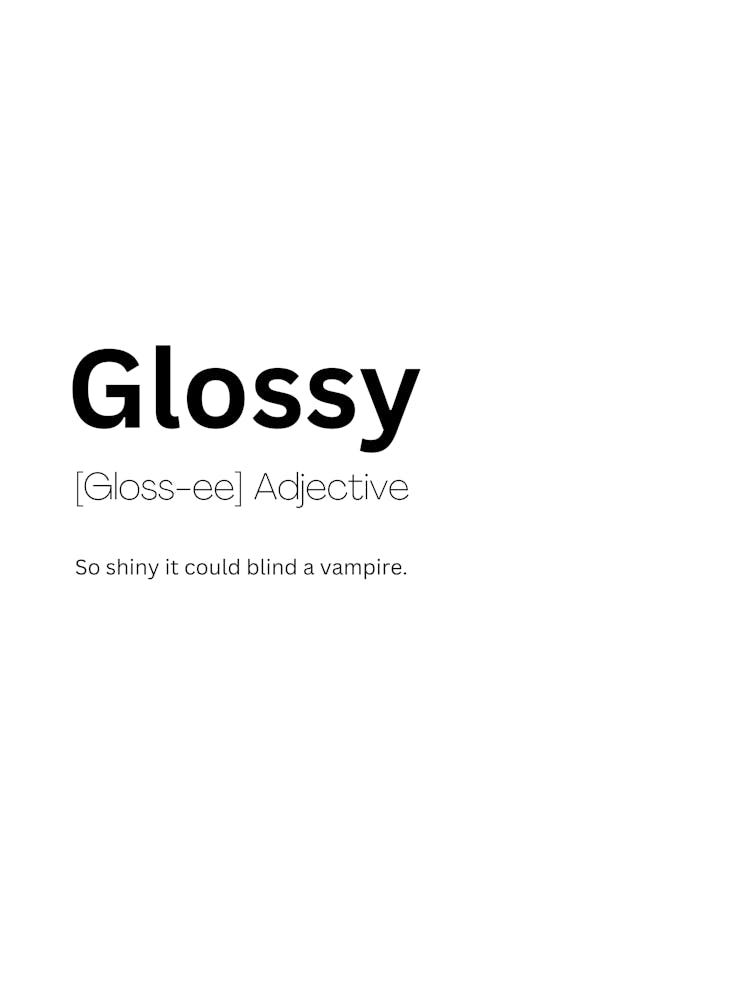 Glossy Definition Meaning