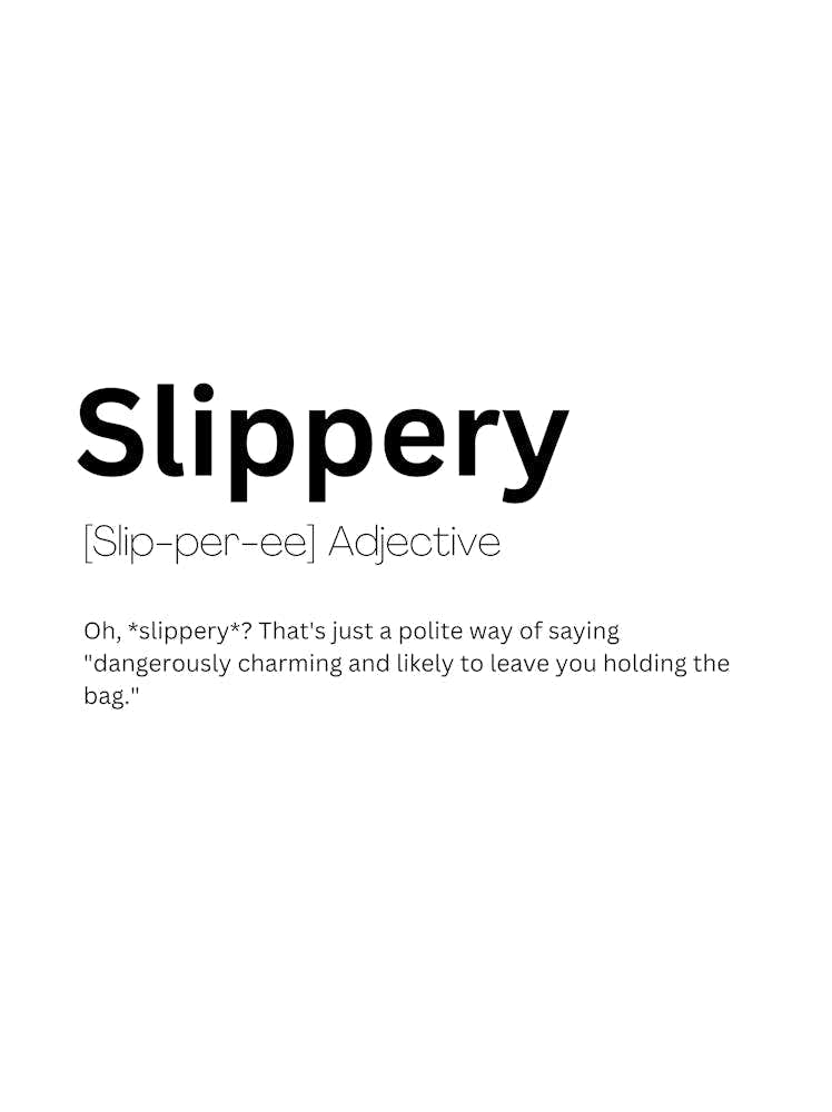 Slippery Definition Meaning